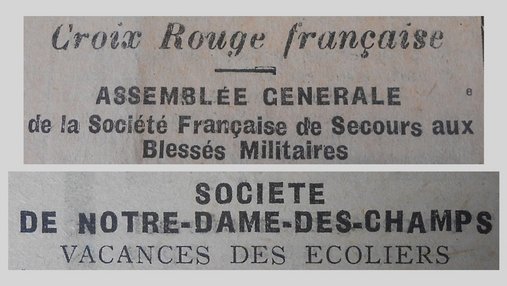 Unes de journal : « Croix rouge française : assemblée générale de la société française de secours aux blessés militaires. Société de Notre-Dame-des-Champs : vacances des écoliers. »