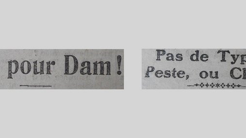 Unes de journal : « Dam pour Dam ! Pas de typhus, peste ou choléra. »