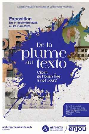 Affiche de l'expo « De la plume au texto, l'écrit du Moyen Âge à nos jours »