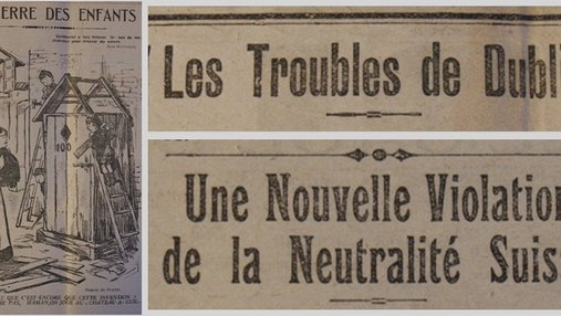 Unes de journal : « Les troubles de Dublin. Une nouvelle violation de la neutralité suisse. » et illustration d'enfants en train de jouer.