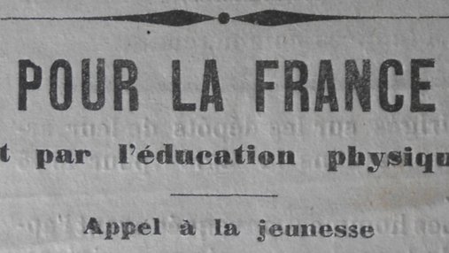 Une de journal : « Pour la France et par l'éducation physique : appel à la jeunesse. »