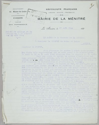 Rapport du maire de la Ménitré au préfet de Maine-et-Loire sur les scènes de pillage et violences commises dans sa commune, 17 août 1944