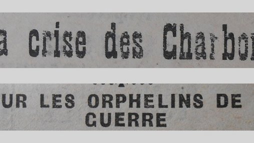 Unes de journal : « La crise des Charbons. Pour les orphelins de la guerre. »