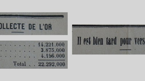 Unes de journal : « Il est bien tard pour verser notre or. La collecte de l'or (Angers : 14 221 000, Cholet : 3 875 000, Saumur : 4 196 000, Total : 22 292 000). »
