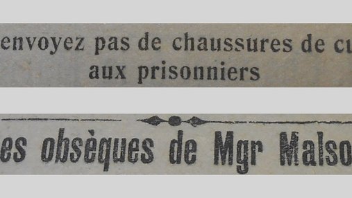 Unes de journal : « N'envoyez pas de chaussures de cuir aux prisonniers. Les obsèques de Mgr Malsou. »