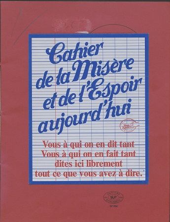 Un exemple de « Cahier de la misère et de l'espoir aujourd'hui », 1976. 