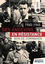 Couverture de l'ouvrage « 1940-1945 : des Angevins en Résistance »