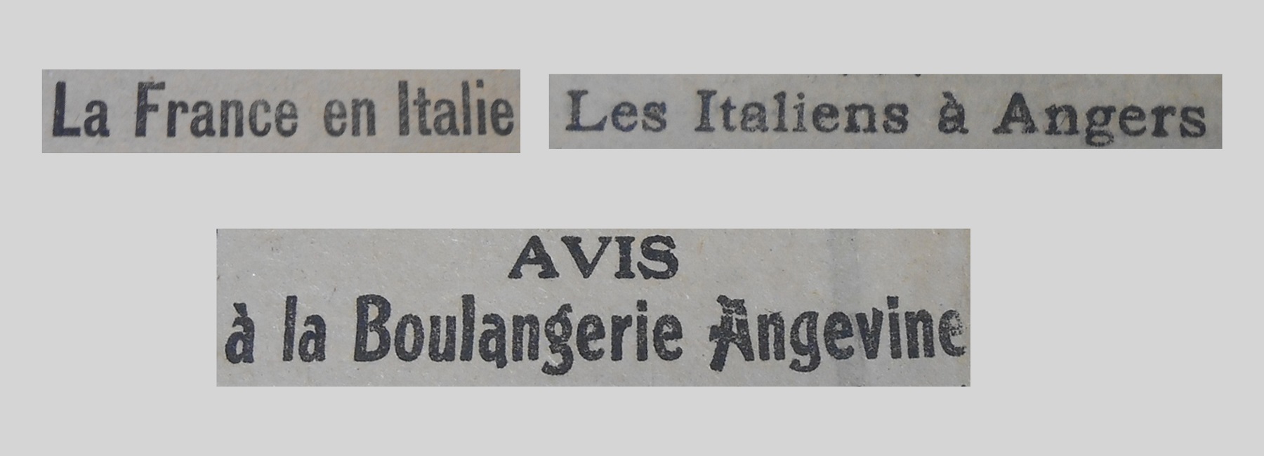Unes de journal : « La France en Italie. Les Italiens à Angers. Avis à la boulangerie angevine. »