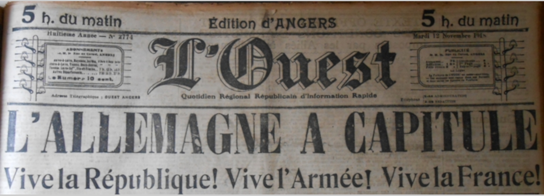 Une de journal : « L'Allemagne a capitulé. Vive la République ! Vive l'Armée ! Vive la France ! »
