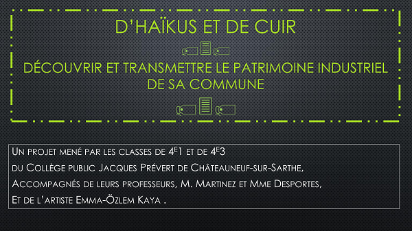 D'Haïkus et de cuir, découvrir et transmettre le patrimoine industriel de sa commune